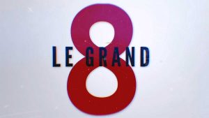 Le Grand 8