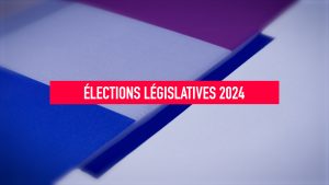 Législatives 2024 - Présentation